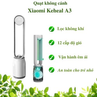Quạt không cánh Xiaomi Keheal A3 - Lọc không khí đa cấp gió, gió mát dịu êm