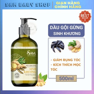 Dầu Gội Gừng Sinh Khương Giảm Rụng Kích Mọc Tóc Phục Hồi Chân Tóc - Cam Kết Chính Hãng Sam Natural (dung tích 500ml)