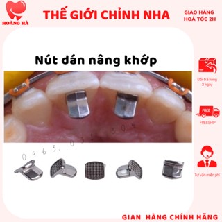 10 Nút dán nâng khớp chỉnh nha