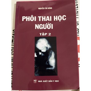 Phoi thai hoc - Tập 1, 2