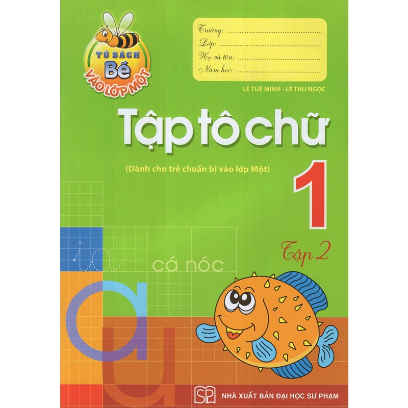 Sách_Tủ Sách Bé Vào Lớp 1 - Tập Tô Chữ Lớp 1
