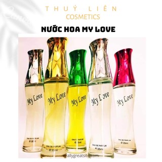 [ ĐỦ MÀU ] Nước Hoa My love 35ml (cam kết hàng chĩnh hãng)