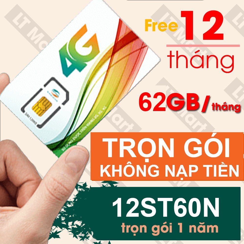 Sim 4G Viettel 12ST60N tặng 2GB/ngày 62GB/tháng Sim nghe gọi được - Tặng 1 năm không nạp
