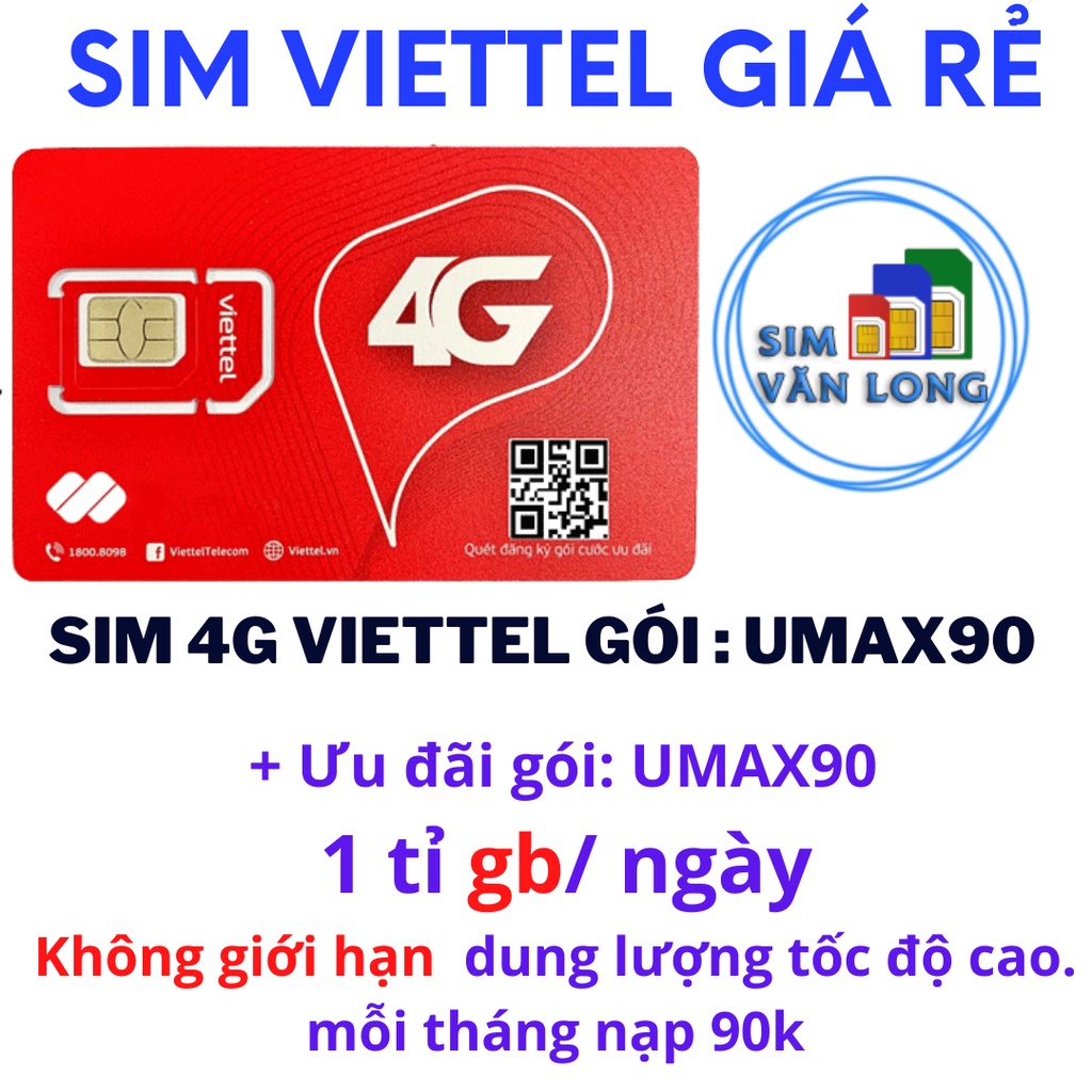 Sim 4G Viettel Umax90 1tỷ Gb Không Giới Hạn Lưu Lượng Tốc Độ Cao max băng thông