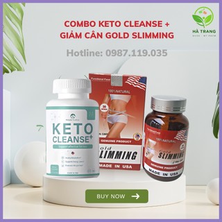 COMBO giảm mỡ - giảm eo Keto Cleanse + Viên uống giảm cân Gold Slimming an toàn khi sử dụng