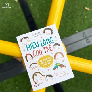 Sách - Hiểu Lòng Con Trẻ