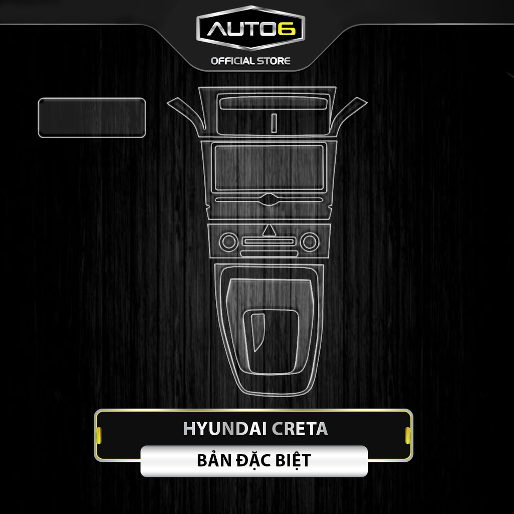 CRETA 2022-2023 - Film PPF dán chống xước nội thất ô tô - AUTO6 &lt;Cam kết chống xước và che mờ các vết xước cũ hiệu quả&gt;