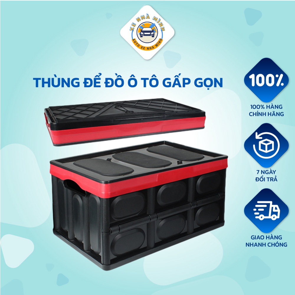 Thùng đựng đồ ô tô, xe hơi Xe Nhà Mình gấp gọn, có túi lót chống nước. Hộp đựng đồ đa năng trong gia đình dung