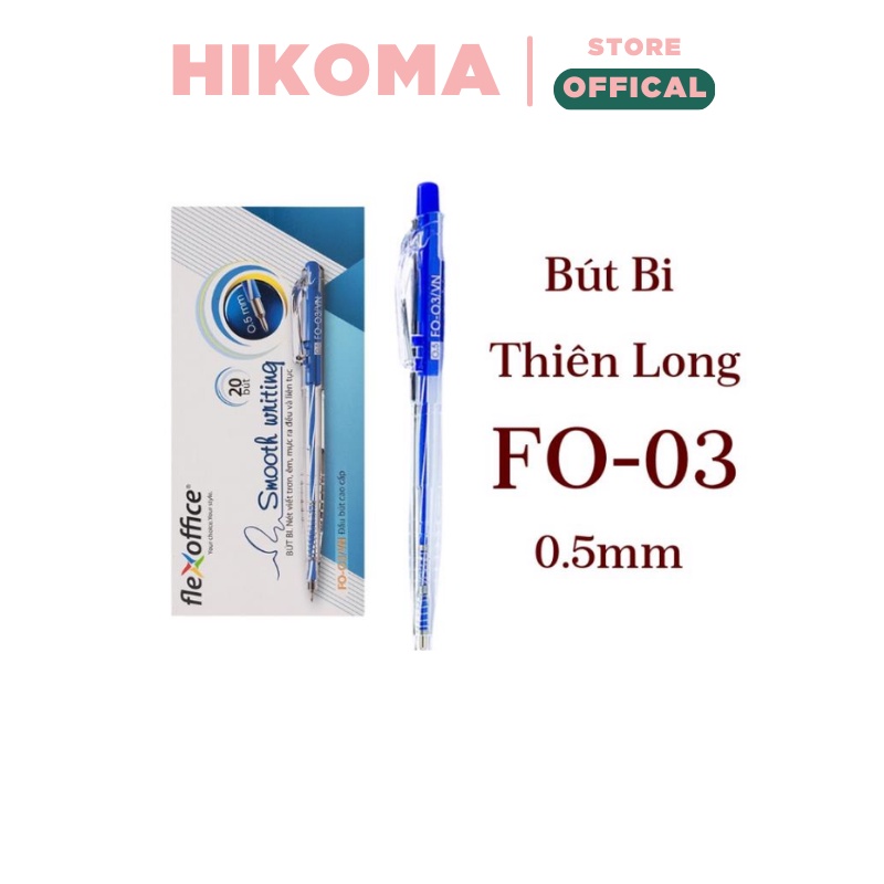 Bút bi thiên long xanh / FO-03 - ngòi 0.5mm giá rẻ - bút bi bấm thiên long cao cấp - HIKOMA STORE
