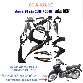 Bộ dàn áo nhựa Nguyên sinh ABS xe WAVE S110 - WAVE RS110 màu ĐEN,dành cho đời xe từ 2009-2010 tặng kèm theo tem xe A544