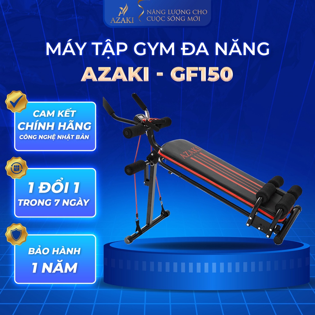 Máy Tập Gym Đa Năng Công Nghệ Nhật Bản Chính Hãng Azaki GF150 ghế tập, dụng cụ tập gym tại nhà chịu trọng tải 150Kg
