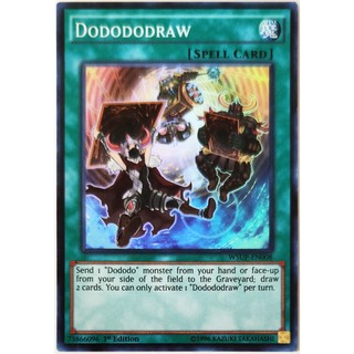 [Thẻ Yugioh] Dodododraw |EN| Super Rare