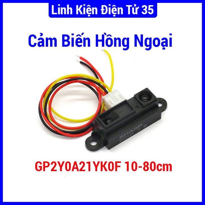 Cảm biến hồng ngoại GP2Y0A21YK0F 10-80cm SHARP chính hãng