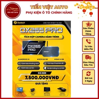 Bộ android box zestech dx265 pro, bản nâng cấp mới nhất tích hợp camera hành trình