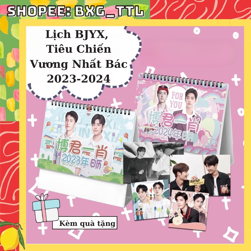 Lịch BJYX Bác Quân Nhất Tiêu 2023 2024 - Lịch để bàn hình Tiêu Chiến, Vương Nhất Bác Trần Tình Lệnh