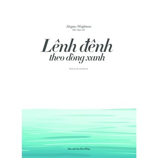 Sách - Lênh đênh theo dòng xanh