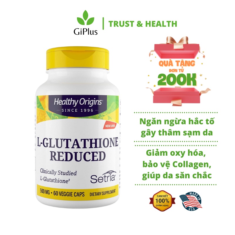 Viên Uống Hỗ Trợ Trắng Da Healthy Origins L - Glutathione Reduced 500mg (60 Viên/Lọ)