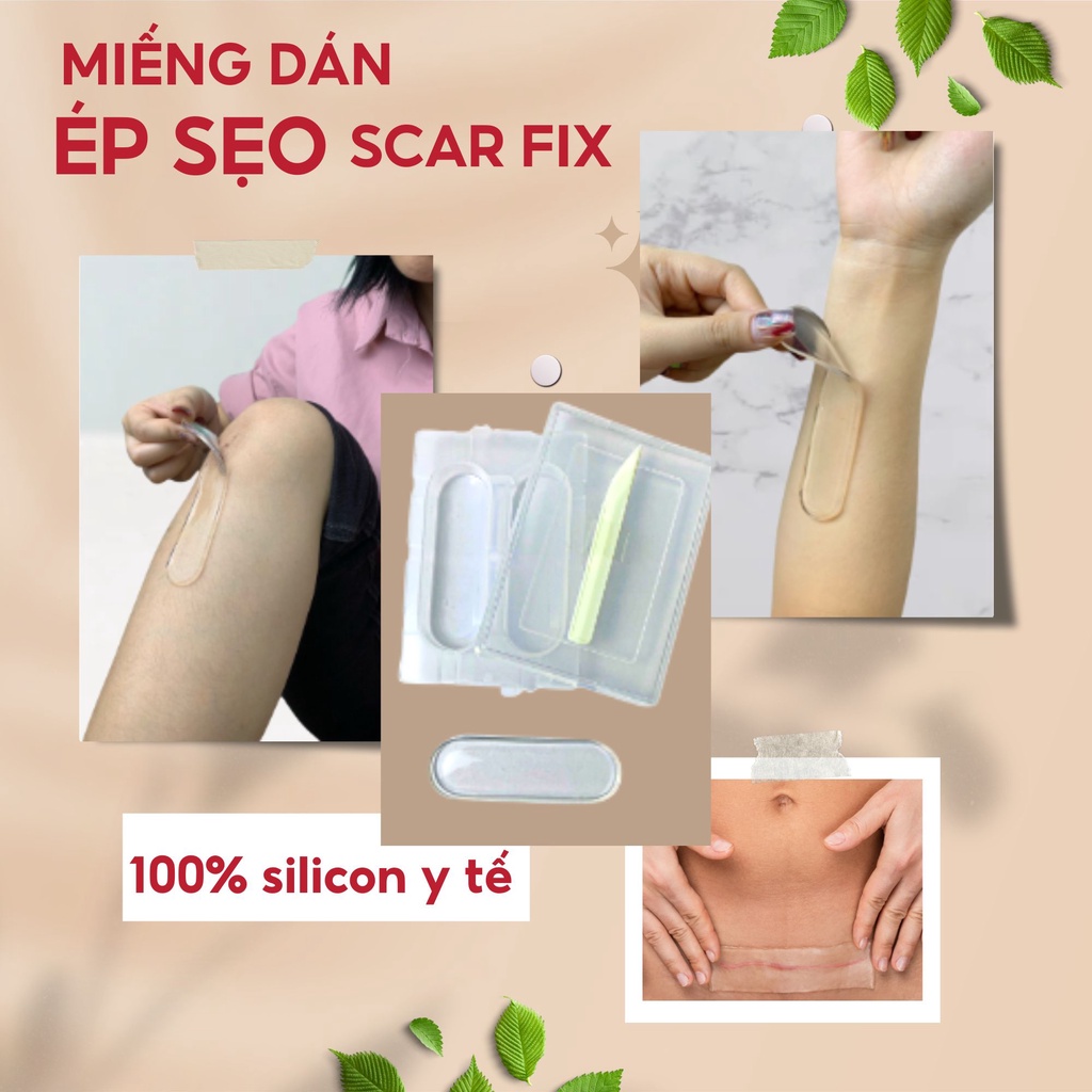 Miếng Dán Ngăn Ngừa Và Ép Sẹo Lồi Sẹo Phì Đại Silicon Scar FIX