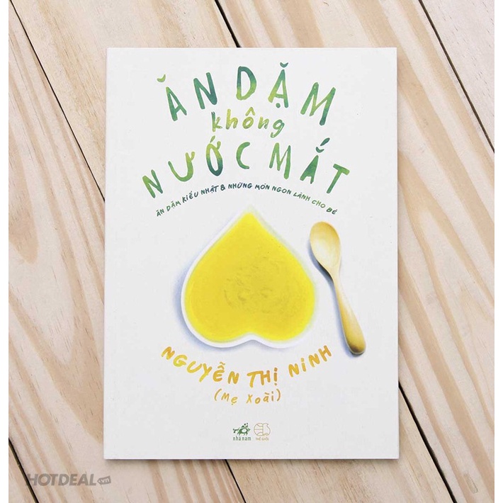 Sách Ăn dặm không nước mắt ( có kèm thực đơn ăn dặm)