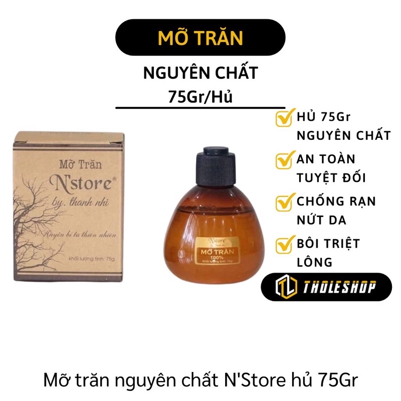 Mỡ Trăn Nguyên Chất N'Store 75Ml Wax Lông Triệt Lông