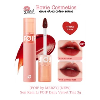 [FOIF by MERZY] Son Kem Lì FOIF Daily Velvet Tint 3g màu VT1 VT2 VT3 VT4 VT5