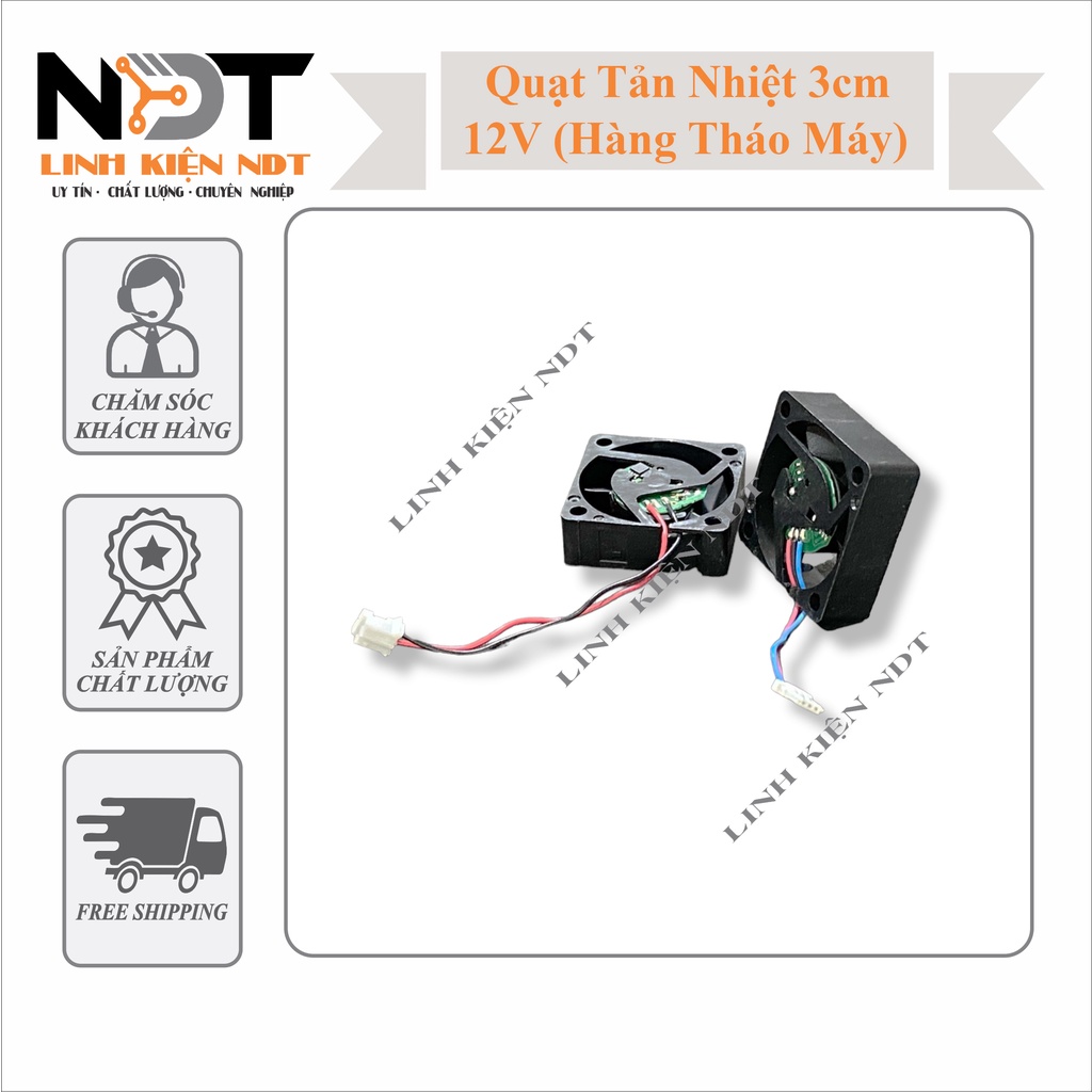 Quạt Tản Nhiệt 3cm 12V ( Hàng tháo máy ) Linh Kiện NDT