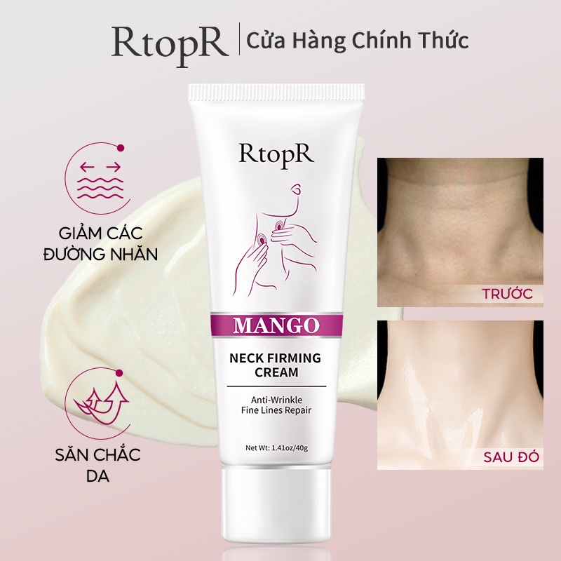 【💯Hàng thật】Kem Dưỡng Da Cổ RtopR mango neck firming cream 40ml Làm mờ nếp nhăn ở cổ, căng và nâng da cổ, chăm sóc cổ