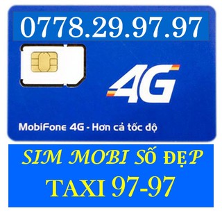 Sim năm sinh 9797, mua ngay sim mobi cực chuẩn [uy tín đăng ký chính chủ]