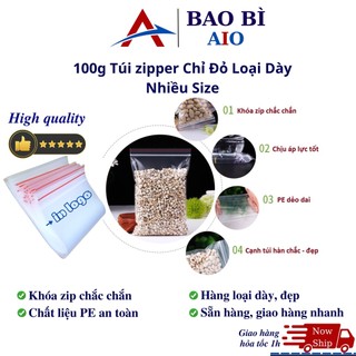 100 Gram (1 lạng) Túi Zip Chỉ Đỏ Loại Dày Nhiều Kích Thước Từ Size Nhỏ Đến Size Vừa