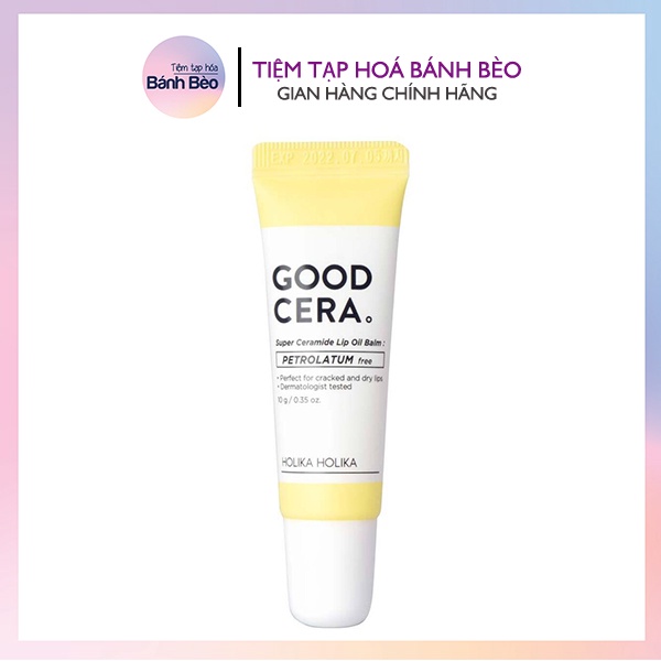 Son dưỡng mềm môi ngăn nứt nẻ bong tróc Holika Holika Good Cera Super Ceramide Lip Oil Balm 10g