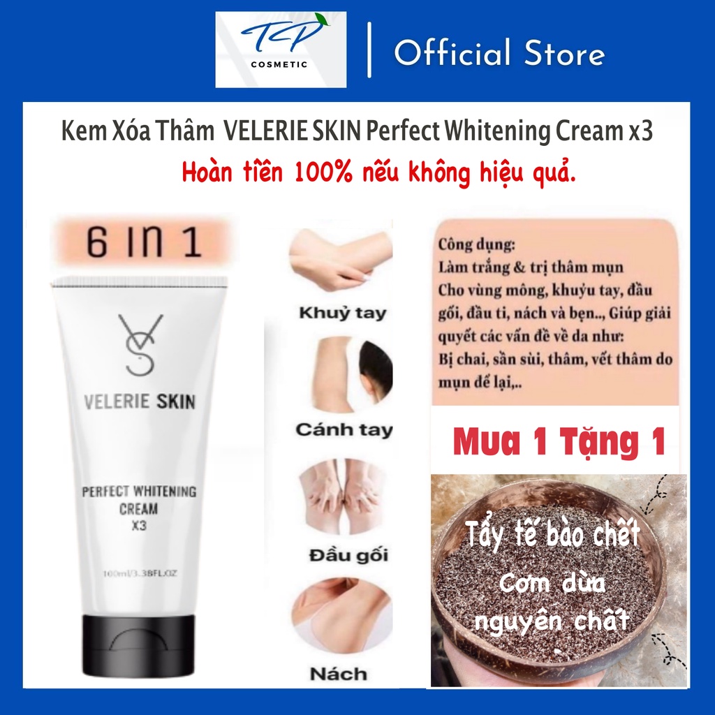 Kem (Mông) Xóa Thâm Velerie Skin Perfect Whitening Cream x3. Hiệu quả gấp 3: thấm nhanh, chống nước.