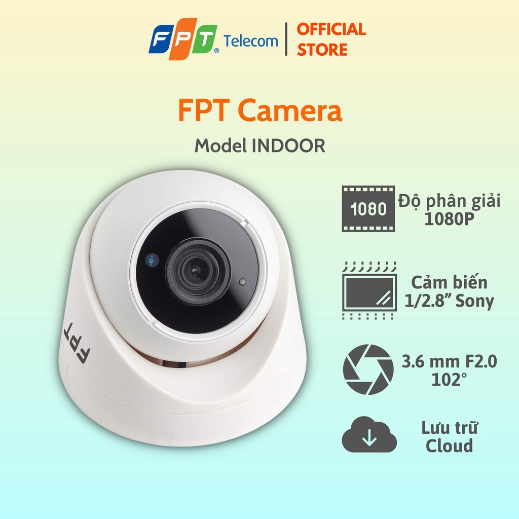 CAMERA FPT TRONG NHÀ - Full HD - 1080p - Cảm biến hình ảnh 1/2.8″ Sony IMX307