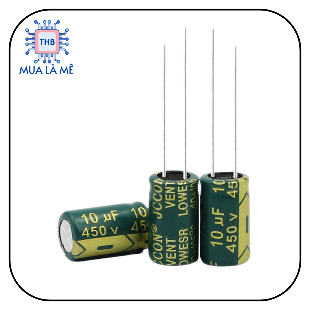 Tụ hóa 10uF 450V kích cỡ 10x17mm chính hãng tần số cao