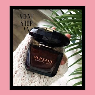 𝚂𝚌𝚎𝚗𝚝 𝚂𝚑𝚘𝚙 - nước hoa dùng thử versace crystal noir 5ml/10ml/20ml