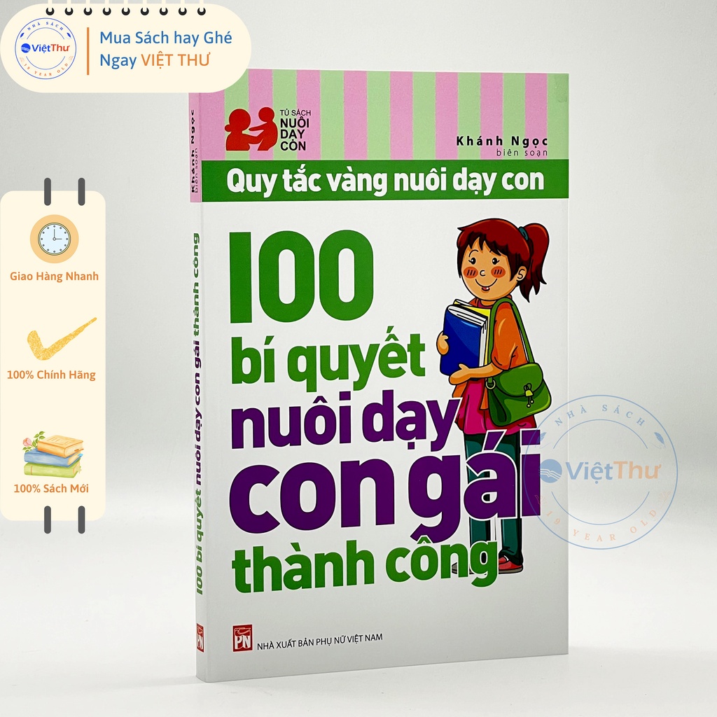 Sách - Quy Tắc Vàng Nuôi Dậy Con - 100 Bí Quyết Nuôi Dậy Con Gái Thành Công