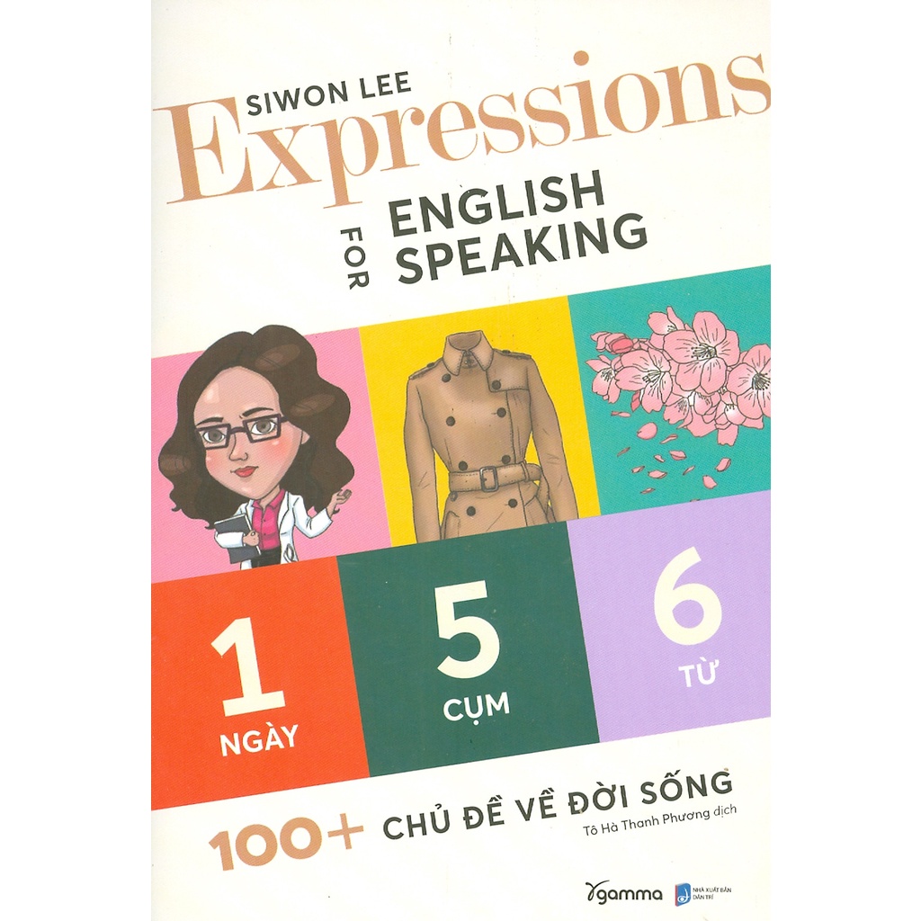Sách - Expressions For English Speaking: 1 Ngày 5 Cụm 6 Từ