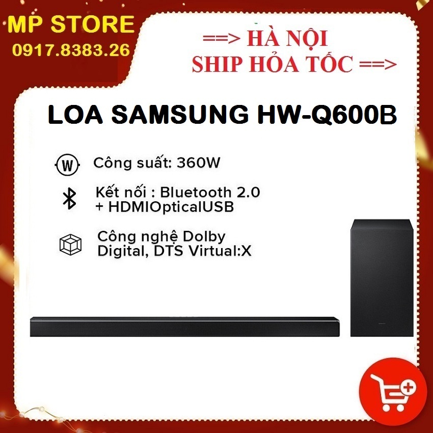 Loa soundbar Samsung HW-Q600B 3.1.2ch , Hàng chính hãng