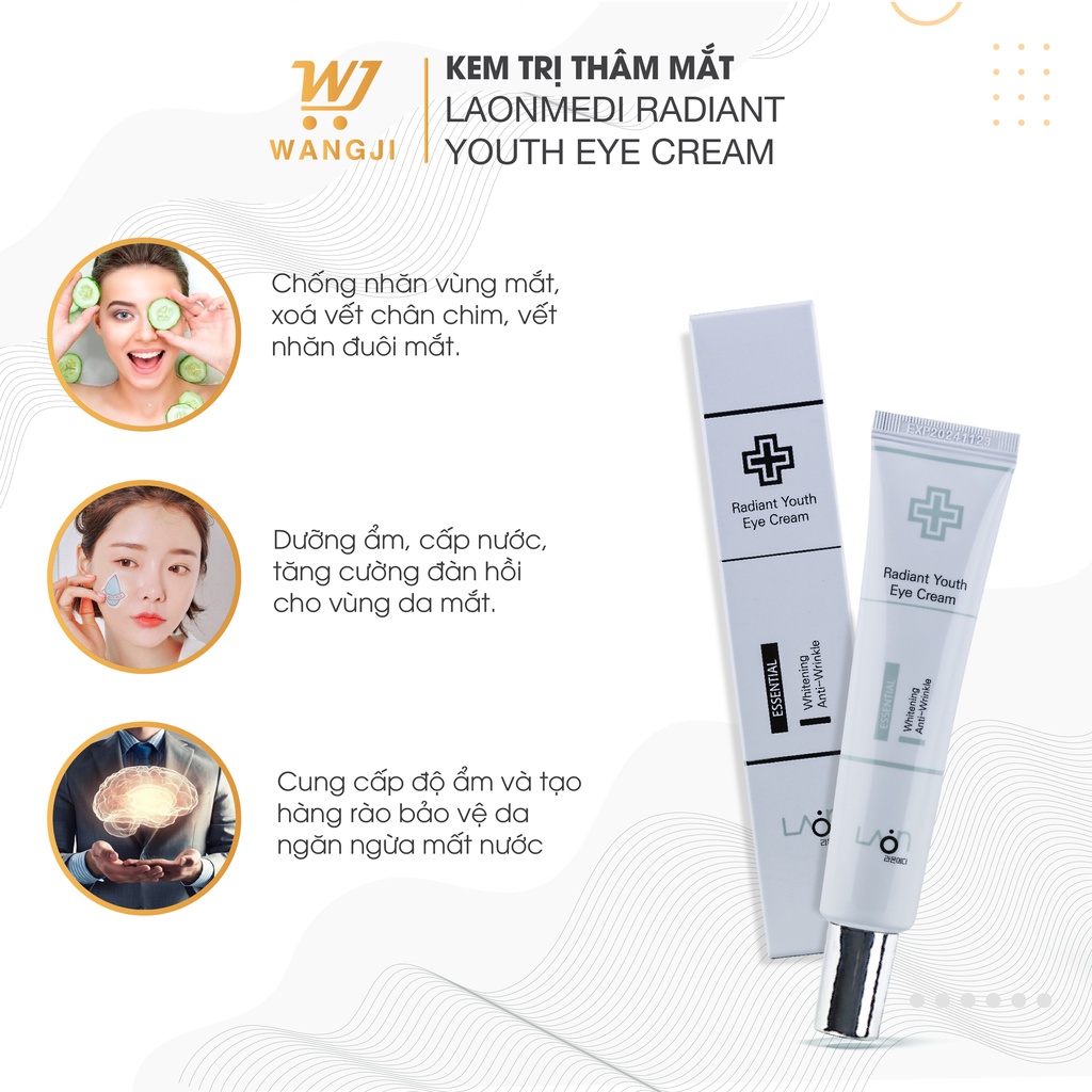 Kem dưỡng thâm mắt Laonmedi Radiant Youth Eye Cream chống lão hóa xóa quầng thâm - Wangji