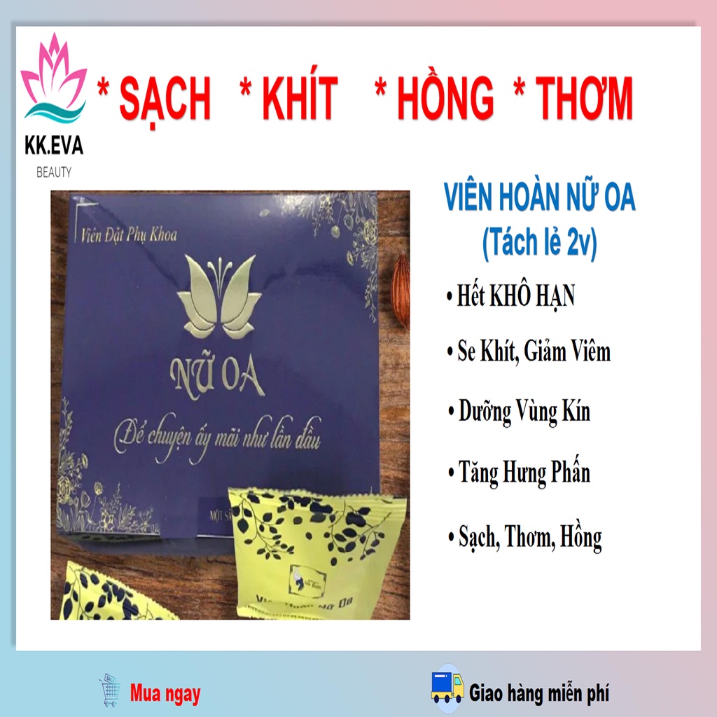 Phụ Khoa Nữ Oa bí quyết trẻ hoá, làm hồng, làm thơm, làm khít cô bé