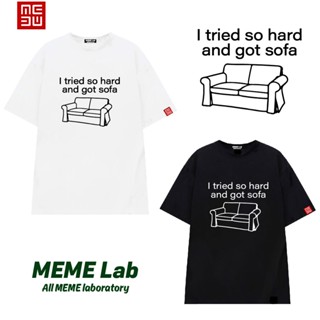 Áo thun I tried so hard and got sofa cotton unisex | Memelab