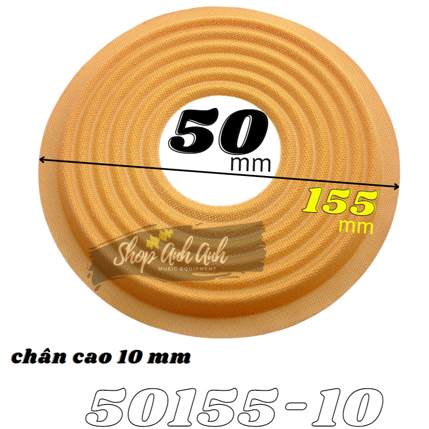 Nhện loa coil 50 vành 155 mm chân cao 10mm