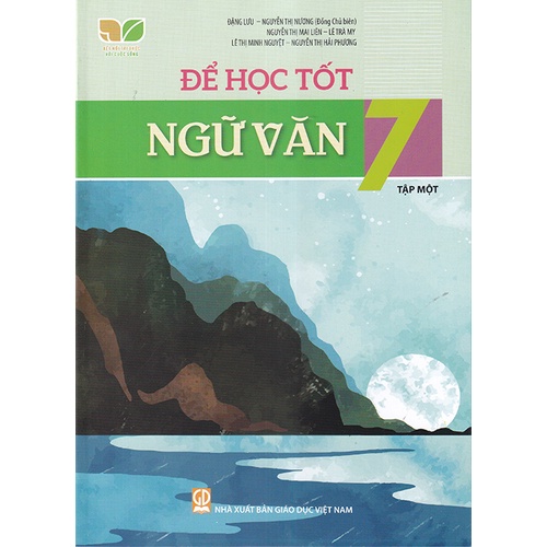 Sách - Để học tốt Ngữ văn 7 tập 1