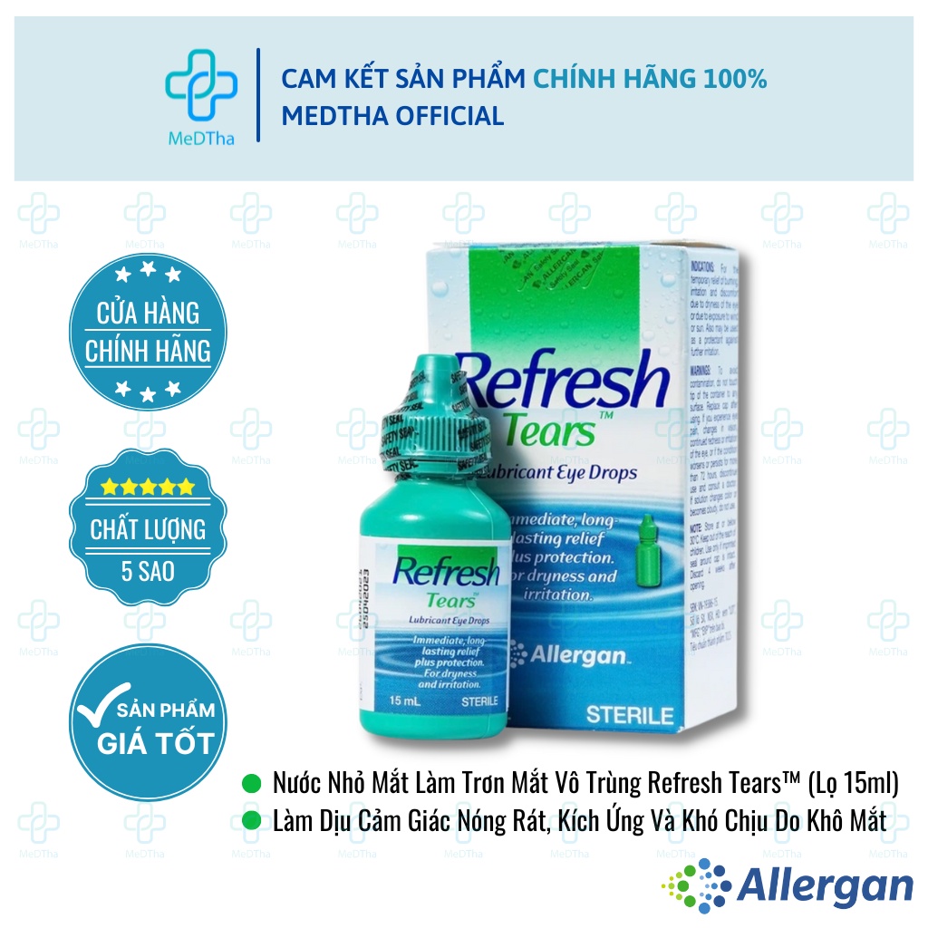 Nước Nhỏ Mắt Refresh Nhân Tạo Tears - Giảm Khô, Mỏi Mắt, Dịu Nhẹ, Chăm Sóc Thị Lực, Rửa Sạch Bụi (Lọ 15ml) [Hàng Mỹ]