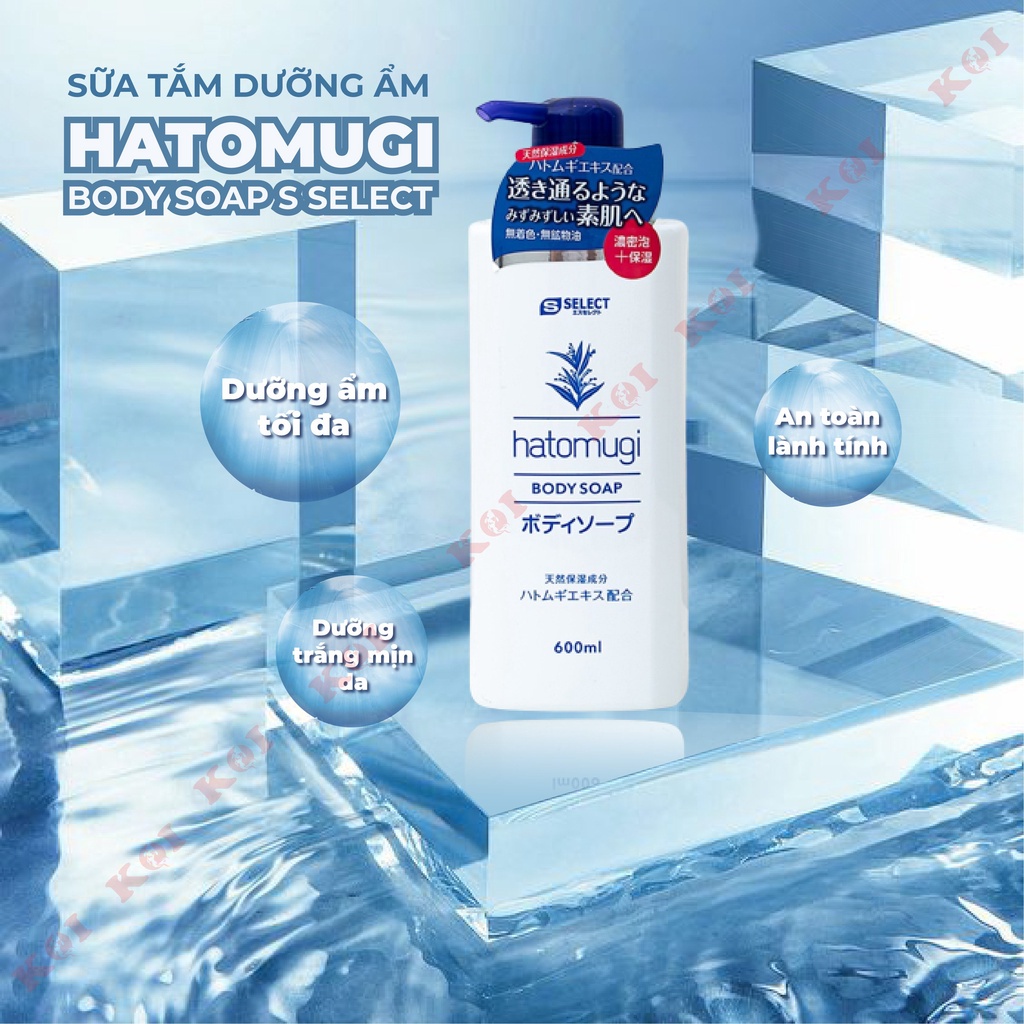 Sữa tắm dưỡng ẩm trắng da Hatomugi Body Soap S Select 600ml Nhật Bản chiết xuất ý dĩ dịu nhẹ cho da
