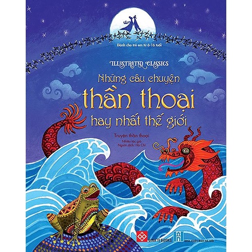 Truyện Kể Kinh Điển Illustrated Classics - Những Câu Chuyện Thần Thoại Hay Nhất Thế Giới - Đinh Tị