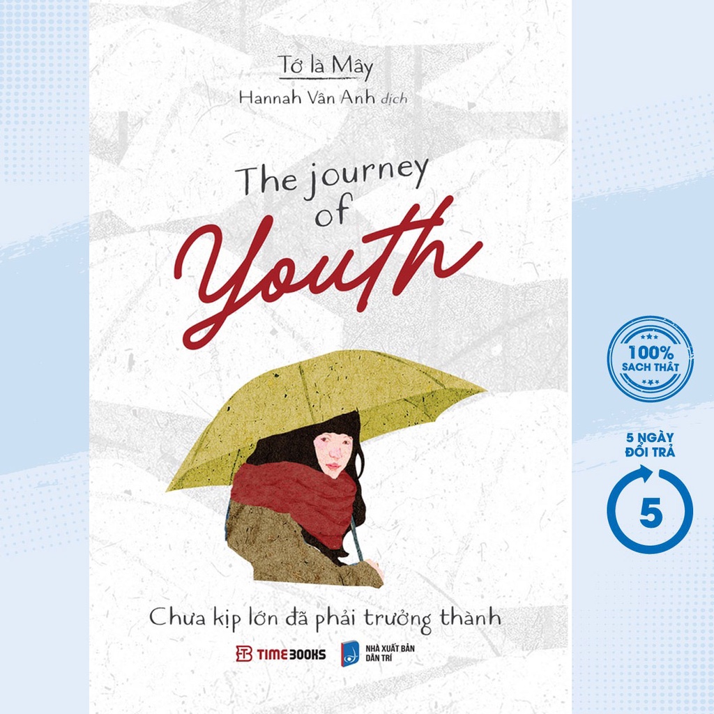 Sách - The Journey Of Youth - Chưa Kịp Lớn Đã Phải Trưởng Thành (Bìa Trắng) (Sách Song Ngữ Anh-Việt)