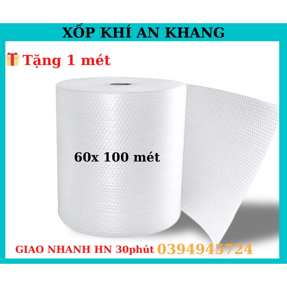 Cuộn xốp hơi 60x 100 mét xốp khí, xốp nổ, xốp bong bóng , xốp giảm chấn