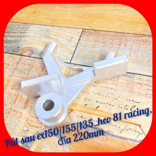 Bát pass sau gắn heo 81 4pis_ex150.135, đĩa 220mm