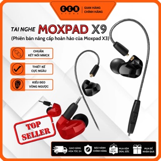 Tai nghe MOXPAD X9 chính hãng bản nâng cấp tốt nhất của Moxpad X3 - tai