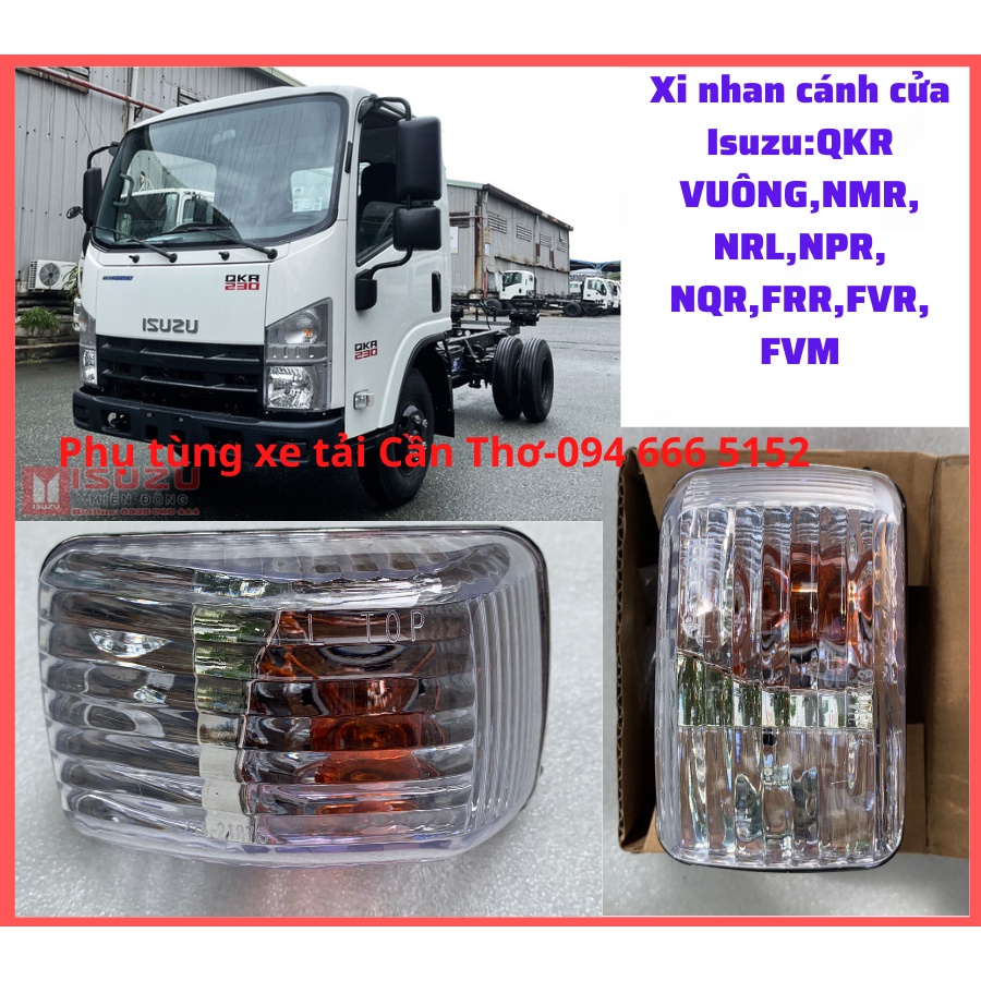Xi nhan cửa xe Isuzu 1,9-15T:QKR VUÔNG,NMR,NRL,NPR,NQR,FRR,FVR,FVM
